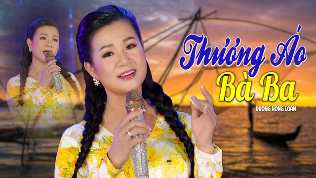 Thương Áo Bà Ba - Dương Hồng Loan