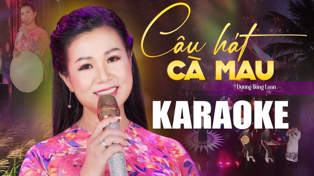 Karaoke Câu Hát Cà Mau - Dương Hồng Loan