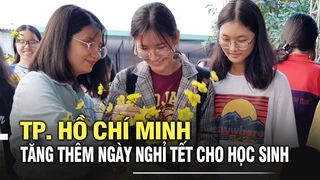 TP. Hồ Chí Minh tăng ngày nghỉ Tết cho học sinh