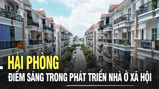 Hải Phòng – Điểm sáng trong phát triển nhà ở xã hội