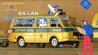 Ba Lan - Người cảnh sát đam mê sưu tập mẫu xe cảnh sát