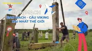 Đan Mạch - Cầu Viking dài nhất thế giới