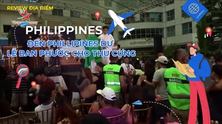 Đến Phillipines dự lễ ban phước cho thú cưng