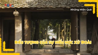 Biểu tượng của sự hiếu học xứ Đoài