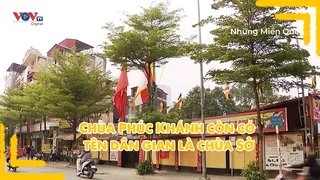 Chùa Phúc Khánh còn có tên dân gian là chùa Sở