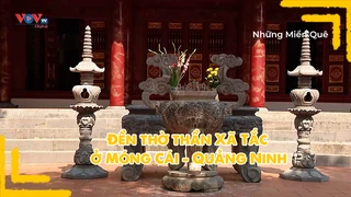 Đền thờ thần Xã Tắc ở Móng Cái - Quảng Ninh