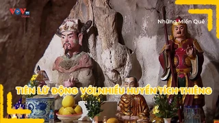 Tiên Lữ động với nhiều huyền tích thiêng