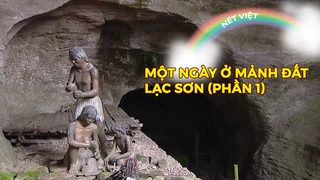 Một ngày ở mảnh đất Lạc Sơn (phần 1)