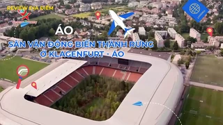 Sân vận động biến thành rừng ở Klagenfurt - Áo