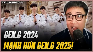 (Talkshow) Gen.G 2024 mạnh hơn Gen.G 2025 - GAM chọn Aress hay Emo