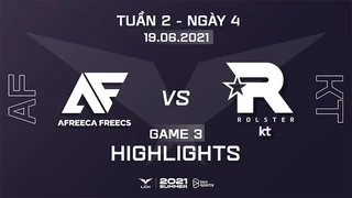[Highlights] AF vs KT - Ván 3 - Tuần 2 Ngày 4 - LCK Mùa Hè 2021