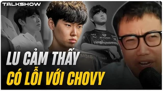 (Talkshow) Lu có lỗi với Chovy - T1 vô địch CKTG về LCK vẫn bị đấm