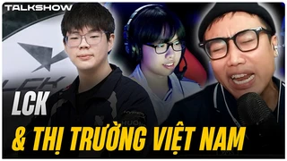 (Talkshow) LCK & thị trường Việt Nam - All-Stars Việt Nam có thể thắng LCK CL