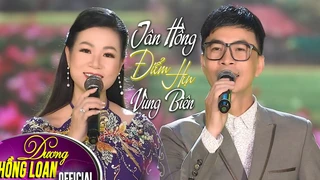 Tân Hồng Điểm Hẹn Vùng Biên - Dương Hồng Loan