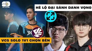 Tin hot LMHT 17.1 - VCS solo 1v1 chọn bên - Riot hé lộ đại sảnh danh vọng - BDD hối hận vì chọn T1