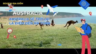Australia sẽ trở lại là điểm đến an toàn