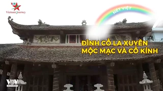 Đình cổ La Xuyên - Mộc mạc và cổ kính