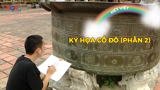 Ký họa cố đô (phần 2)