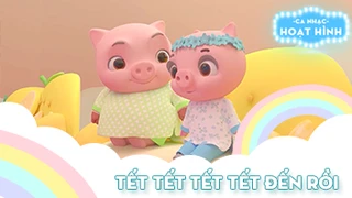 Ca khúc Tết tết tết tết đến rồi (3)