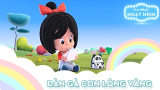 Ca khúc Đàn gà con lông vàng (19)