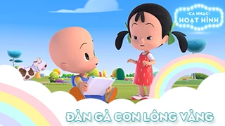 Ca khúc Đàn gà con lông vàng (18)