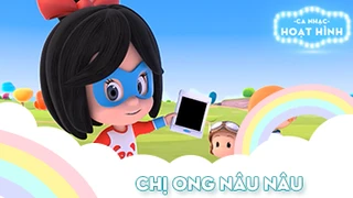 Ca khúc Chị ong nâu nâu (27)