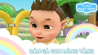 Ca khúc Đàn gà con lông vàng (17)