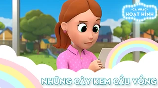 Ca khúc Những cây kem cầu vồng (2)
