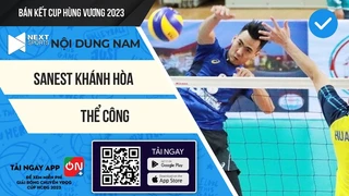 Bán Kết Nam Sanest Khánh Hòa - Nam Thể Công | Giải Bóng Chuyền Cup Hùng Vương 2023 (P3)