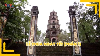 Lễ chùa ngày tết (phần 1)