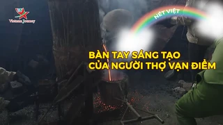Bàn tay sáng tạo của người thợ Vạn Điểm