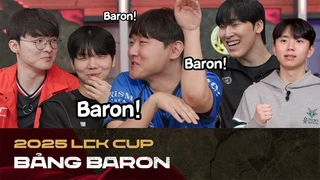 [VIETSUB] Phía sau buổi lựa chọn Bảng Baron - 2025 LCK CUP