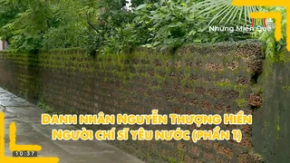 Danh nhân Nguyễn Thượng Hiền - Người chí sĩ yêu nước (phần 1)