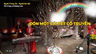 Đón một cái tết cổ truyền