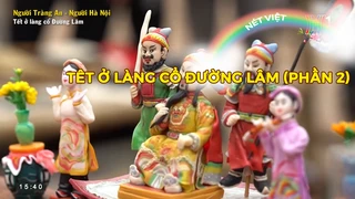 Tết ở làng cổ Đường Lâm (phần 2)