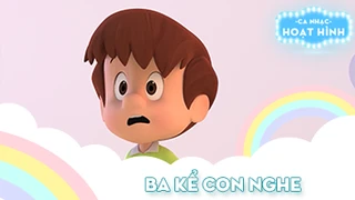 Ca khúc Ba kể con nghe (11)