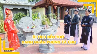 Di tích đền thờ danh nhân Phùng Tá Chu