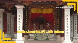 Ngôi làng Đa Sỹ - Hà Đông