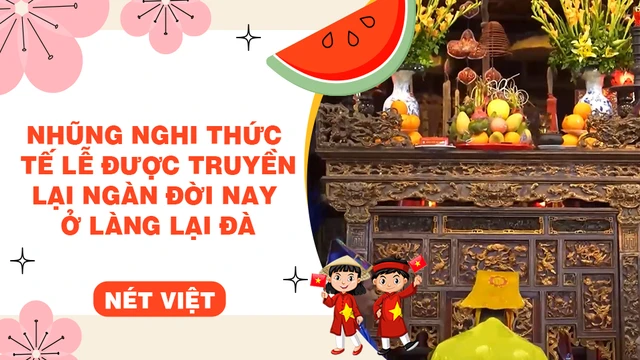 Nhũng nghi thức tế lễ được truyền lại ngàn đời nay ở làng Lại Đà