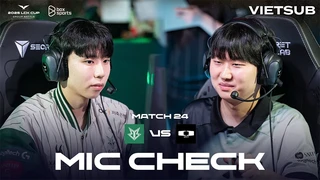 Mic Check- DK vs BRO - Tuần 3 LCK Cup 2025