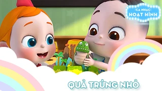 Ca khúc Quả trứng nhỏ