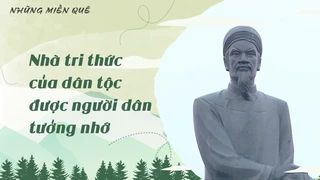 Nhà tri thức của dân tộc được người dân tưởng nhớ