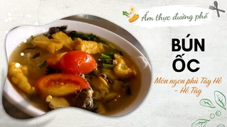 Bún Ốc phủ Tây Hồ - Món ngon Hồ Tây