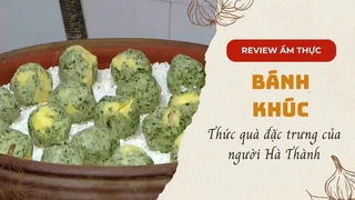 Bánh khúc - Thức quà đặc trưng của người Hà Thành