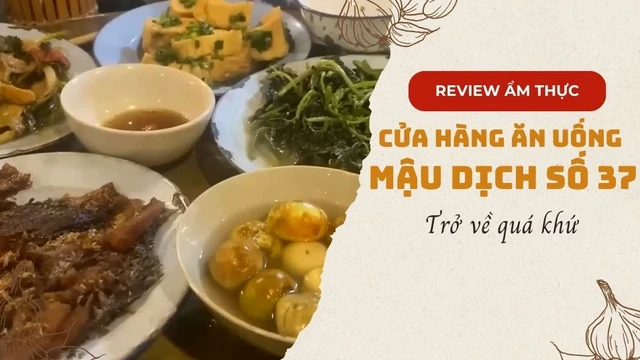Trở về quá khứ - Cửa hàng ăn uống mậu dịch số 37
