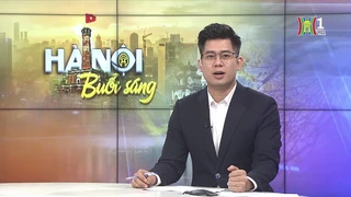 Chương trình Hà Nội buổi sáng | 10/05/2025