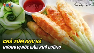 Chả Tôm Bọc Sả - Hương Vị Độc Đáo, Khó Cưỡng