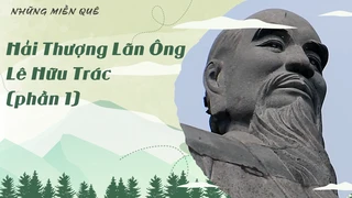 Hải Thượng Lãn Ông - Lê Hữu Trác (phần 2)