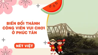 Biến đổi thành công viên vui chơi ở Phúc Tân