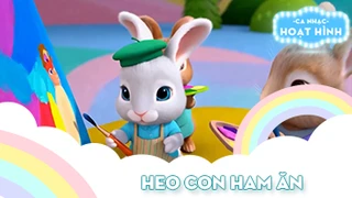 Ca khúc Heo con ham ăn (4)